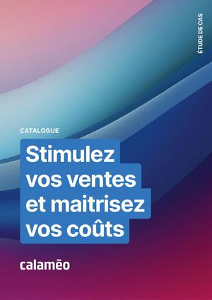 Stimulez vos ventes et maitrisez vos coûts